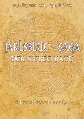 Jarlsblut-Saga Der siebte Band