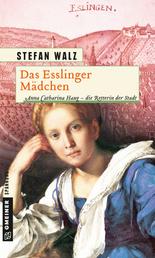 Das Esslinger Mädchen - Historischer Roman
