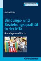 Hermann Schöler: Bindungs- und Beziehungsqualität in der KiTa 