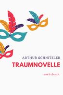 Arthur Schnitzler: Traumnovelle 