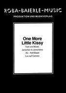 Rolf Basel: One More Little Kissy 