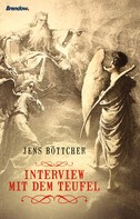 Jens Böttcher: Interview mit dem Teufel ★★★★★