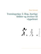 Peter Schmidt: Træningstips 5: Hop, hurtige fødder og øvelser til vippebræt 