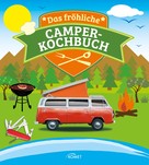Komet Verlag: Das fröhliche Camper-Kochbuch ★★★
