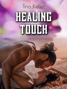 Tina Keller: Healing Touch ★★★★