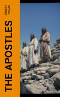 Ernest Renan: The Apostles 