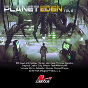 Planet Eden, Teil 8: Planet Eden