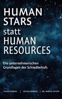 Klaus Kobjoll: Human Stars statt Human Resources 