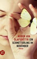 Auður Ava Ólafsdóttir: Ein Schmetterling im November ★★★★★
