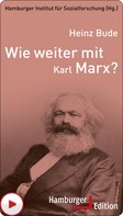 Heinz Bude: Wie weiter mit Karl Marx? 
