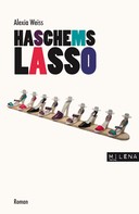 Alexia Weiss: Haschems Lasso ★★★★★