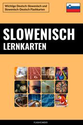 Slowenisch Lernkarten - Wichtige Deutsch-Slowenisch und Slowenisch-Deutsch Flashkarten