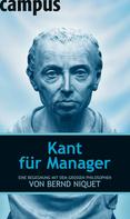 Bernd Niquet: Kant für Manager ★★★★