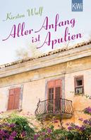 Kirsten Wulf: Aller Anfang ist Apulien ★★★★