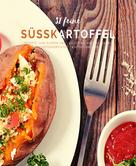 Mattis Lundqvist: 31 feine Süßkartoffelrezepte 