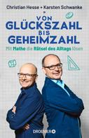 Christian Hesse: Von Glückszahl bis Geheimzahl ★★★★