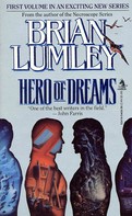 Brian Lumley: Hero of Dreams 