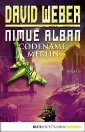 Nimue Alban: Codename: Merlin - Bd. 3. Roman