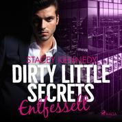 Dirty Little Secrets - Entfesselt (CEO-Romance 3)