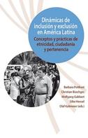 Barbara Potthast: Dinámicas de inclusión y exclusión en América Latina 