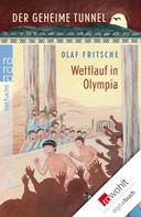 Olaf Fritsche: Der geheime Tunnel: Wettlauf in Olympia ★★★★★