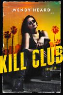 Wendy Heard: Kill Club ★★★★