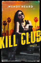 Kill Club - Thriller