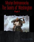 Mostyn Heilmannovsky: The Giants of Washington 