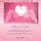 Martina Schöckler: Wenn zwei Engel eine Tochter bekommen ... 