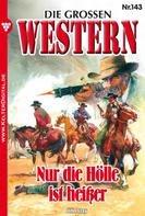 John Gray: Die großen Western 143 ★★★★