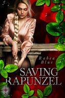 Rabea Blue: Saving Rapunzel 