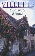 Charlotte Brontë: Villette 