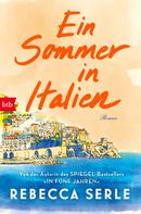 Rebecca Serle: Ein Sommer in Italien ★