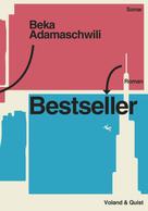 Beka Adamaschwili: Bestseller ★★★★★