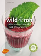 Christine Volm: Wild und roh ★★★★