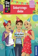Ann-Katrin Heger: Die drei !!!, 91, Geburtstagsdiebe (drei Ausrufezeichen) ★★★★★