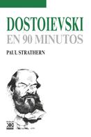 Paul Strathern: Dostoievski en 90 minutos 