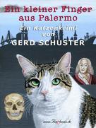 Gerd Schuster: Ein kleiner Finger aus Palermo ★★★★