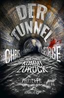 Chris McGeorge: Der Tunnel - Nur einer kommt zurück ★★★★
