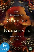 Nena Tramountani: City of Elements 4. Der Ruf des Feuers ★★★★★