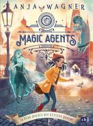 Anja Wagner: Magic Agents - In Prag drehen die Geister durch! ★★★★