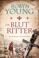 Robyn Young: Die Blutritter ★★★★