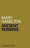 Mary Hamilton: Ancient Romans 