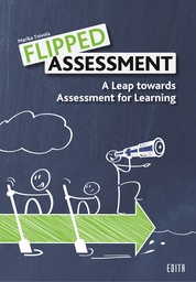 Flipped Assessment - A Leap towards Assessment for Learning