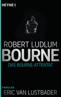 Robert Ludlum: Das Bourne Attentat ★★★★
