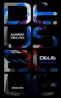 Mario Degas: Deus Blue 