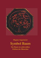 Magnus Angermeier: Symbol Baum 