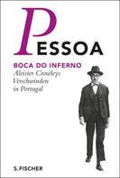Fernando Pessoa: Boca do Inferno ★★★★