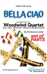 Bella Ciao - Woodwind Quartet (parts) - Money Heist