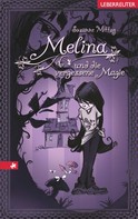 Susanne Mittag: Melina und die vergessene Magie ★★★★